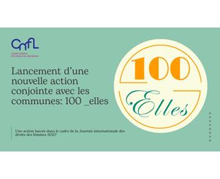 Lancement d’une nouvelle action conjointe avec les communes: 100_Elles